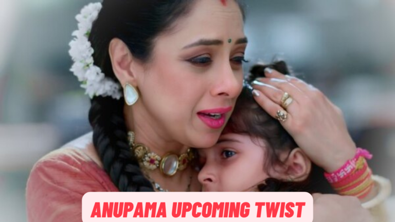 Anupama Upcoming Twist 12 July